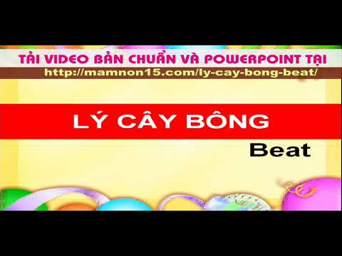 Lý cây bông beat