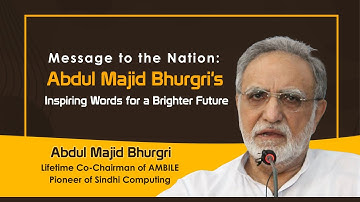 Message to the Sindhi Nation by Abdul Majid Bhurgri – Founder of Sindhi Computing