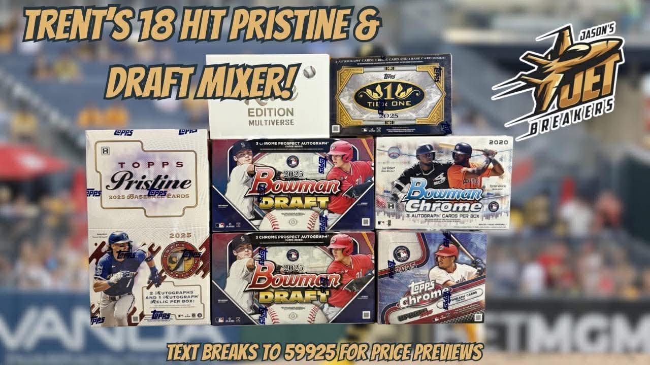 Trent's Tuesday Bowman Draft and Topps Pristine Mixer!
