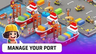 Idle Port Tycoon Gameplay Android screenshot 1