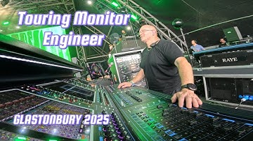 Touring Monitor Engineer - Summer 2025 - Glastonbury Festival