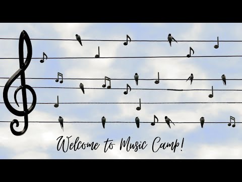 Welcome To Music Camp!