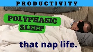 Polyphasic Sleep - Master The Nap 3 Week Update