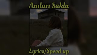 Batuhan Kordel-Anıları Sakla 『Lyrics/Speed up』 Resimi