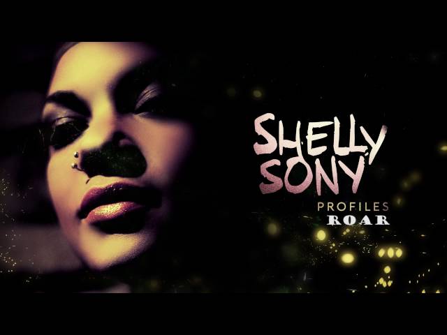 Shelly Sony - Roar