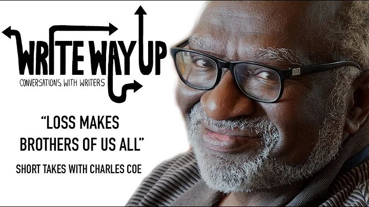 Short Takes with Charles Coe | Loss Makes Brothers...