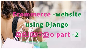 Python Django tutorials for beginners in Malayalam||Ecommerce website part-2