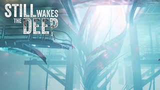 : Still Wakes The Deep #2   