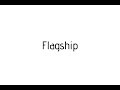 How to pronounce Flagship / Flagship pronunciation