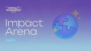 Impact Arena (EN) | Genially WonderFest 2025