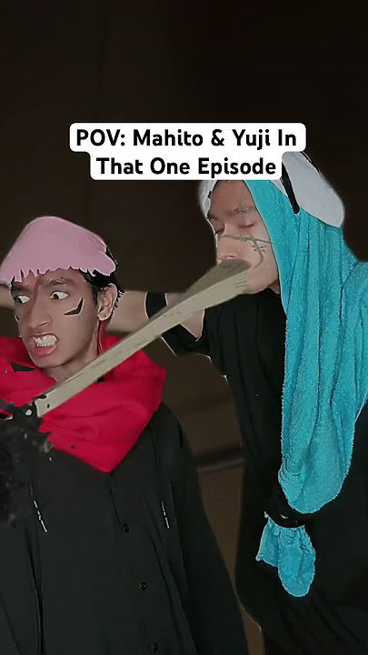 Mahito & Yuji In That One Episode #jujutsukaisen #mahito #yujiitadori #itadori #jjk