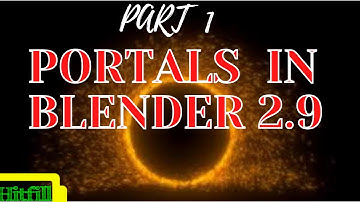 How to make portals in blender 2.9 (HOLLYWOOD EFFECTS)