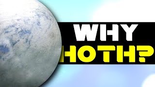 Why Did the Rebels Choose Hoth as Their Base in Star Wars Canon?