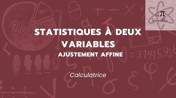 Statistiques à deux variables - Ajustement affine