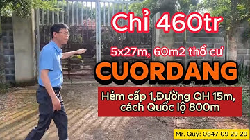 Đất Đắk Lắk giá rẻ 460tr BÁN lô đất Cuordang Sát Quốc lộ, Ủy ban, 60m thổ cư, hẻm cấp 1, ĐẮKLẮK