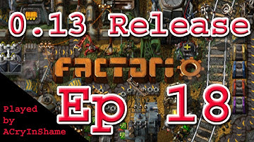 WIFLP - Factorio V0.13 - Ep18: Getting the Ball Rollin