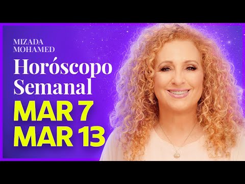 Horóscopo Semanal de Mizada Mohamed. 7 al 13 de Marzo, 2022.