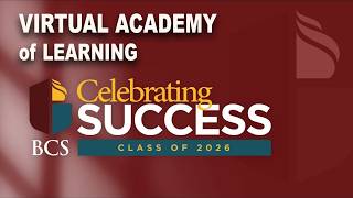 Virtual Academy of Learning Class of 2026 Graduation