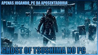 Live jogando Ghost of Tsushima (PC) GTX1060