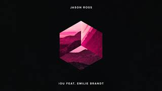 Jason Ross feat. Emilie Brandt - IOU chords
