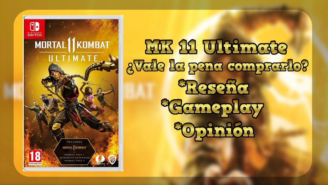 Mortal Kombat 11 Ultimate - Nintendo Switch [¿Vale la pena? #2] - YouTube