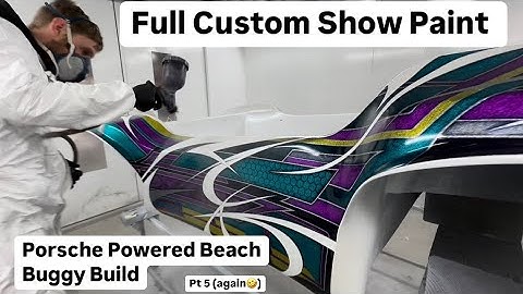 CCR Porsche Powered Beach Buggy Build! Pt 5! Full Custom Paint!!!! 🎨