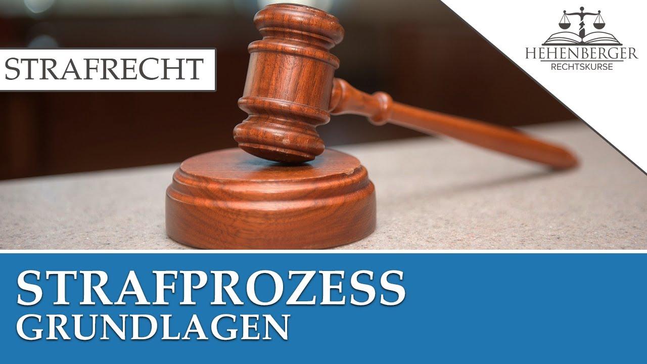 Grundlagen Strafprozess - STRAFRECHT - YouTube