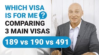 Which Visa? Comparing the 189 Visa vs 190 Visa vs 491 Visa