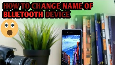 How to CHANGE NAME OF BLUETOOTH DEVICE in any android phones |WITHOUT ROOT AND INTERNET|