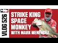 Mark Menendez Fishing Strike King Space Monkey on Lake Y - Tackle Warehouse VLOG #526