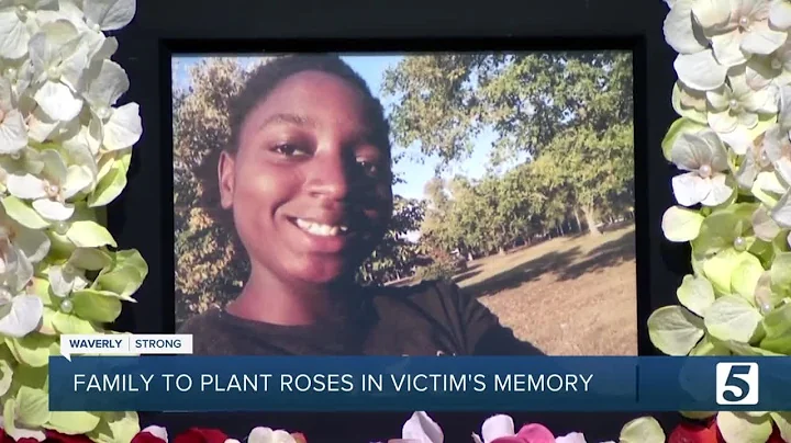 Family to plant roses to honor Waverly flood victi...