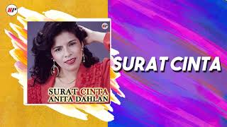 Anita Dahlan - Surat Cinta (Official Audio)