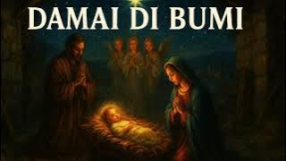 DAMAI DI BUMI - Luther Sipahutar | Lagu Natal Terbaru 2025 | Worship Anthem