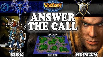 Grubby | Warcraft 3 TFT | 1.30 | ORC v HU on Echo Isles - Answer the Call