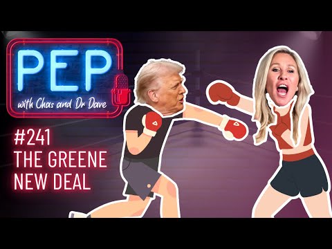 THE GREENE NEW DEAL PEP With Chas Mari Koeck Ep 241 22 November