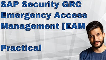 SAP Security GRC 12  EAM Practical
