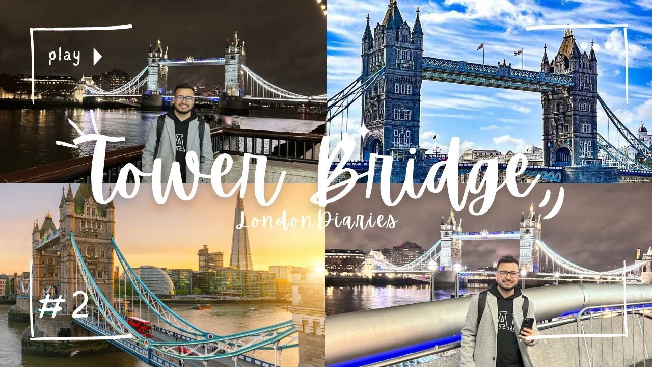 London Hotel | Tower Bridge | London Series | UK | Part 2