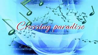 Musica de los 80 - 90 💥Crossing paradise💥