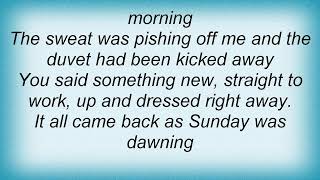 Arab Strap - Hello Daylight Lyrics