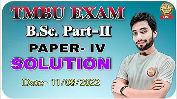 Paper-IV, Full Solution |B.Sc. Part-2,19-22 |#tmbuuniversity #bhagalpur  #pathshalamathematics