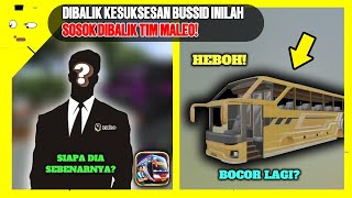 🔥MALEO CONCERNS AGAIN! | 👀BEHIND BUSSID'S SUCCESS, THIS IS THE FIGURE BEHIND THE MALEO TEAM🚌😱‼️