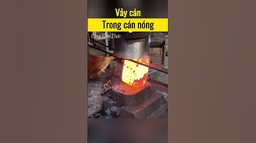 Vảy cán trong quá trình cán nóng #congkienthuc