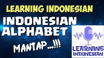 Indonesian Alphabet. Learning Indonesian Language