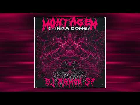 DJ RAMON SP - Montagem - Conga Conga (Slowed + Reverb)