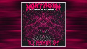 DJ RAMON SP - Montagem - Conga Conga (Slowed + Reverb)
