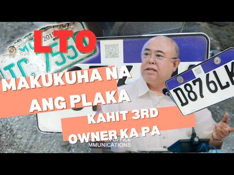 LTO Pwede Ng Makuha Ang Plaka Ng Motor Kahit 3rd Owner ka na