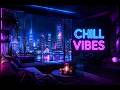 Relaxing Chill Vibes 🌌 Neon Night Music for Stress Relief &amp; Relaxing, Music For Relaxing