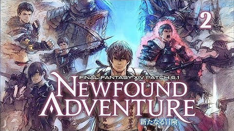 **SPOILERS**【FFXIV Endwalker】 "Newfound Adventure" Patch 6.1 Cutscenes (Part 2)『Japanese Audio』