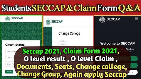Seccap 2021 & Claim Form 2021 question & answers - seccap & claim form apply & required documents