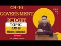 10.2 Government Budget/Capital Expenditure & Revenue Expenditure/Class-XII/Macro-Economics